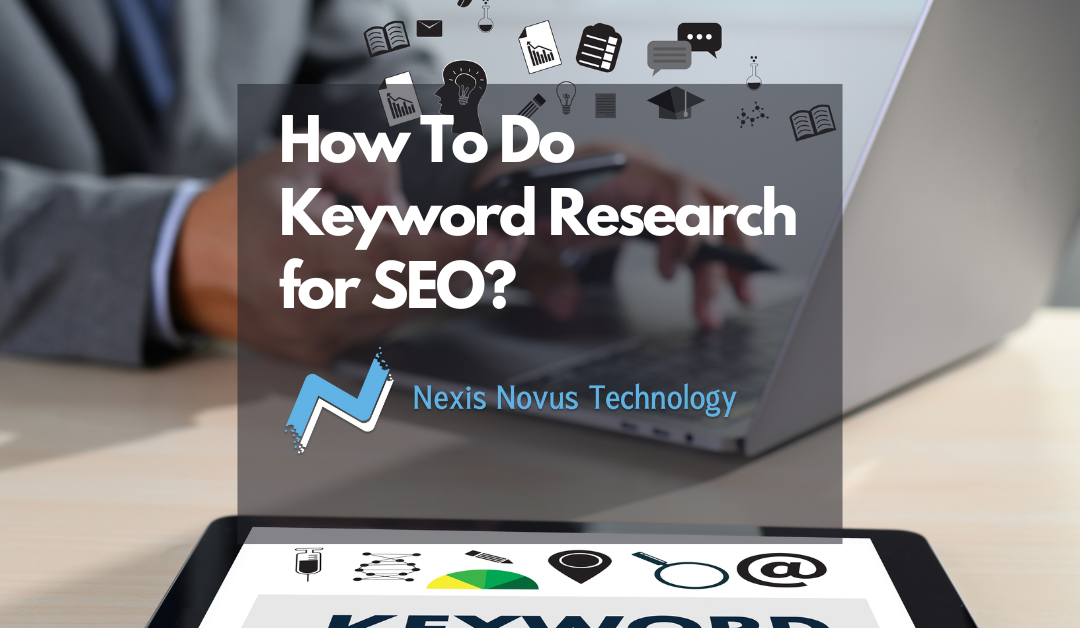 How To Do Keyword Research for SEO? Step by Step Guide to help you reveal ranking secrets by doing the basic right!